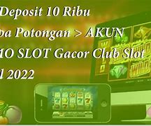 Slot Bukan Akun Demo Tanpa Deposit